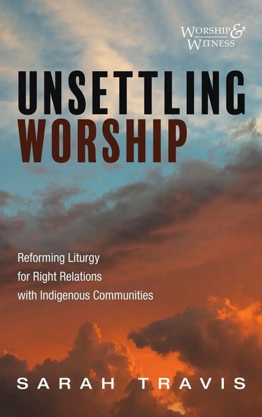 Sarah Travis | Unsettling Worship | Buch | Englisch (2023) | Cascade Books-image