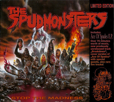 THE SPUDMONSTERS - Stop The Madness  [Ltd.Edit.] DIGI CD