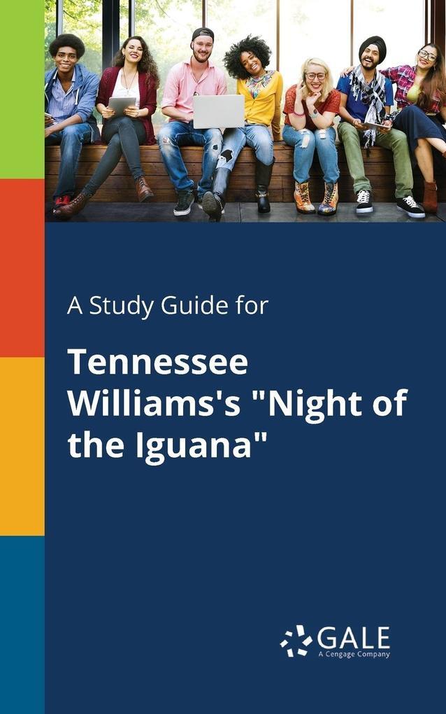 Thumbnail - A Study Guide For Tennessee Williams's "night Of The Iguana" |