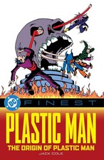 DC Finest: Plastic Man: The Origin of Plastic Man by Jack Cole Paperback Book