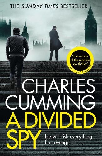 Charles Cumming A Divided Spy (Tascabile) Thomas Kell Spy Thriller