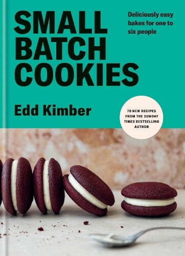 Edd Kimber Small Batch Cookies (Copertina rigida) Edd Kimber Baking Titles