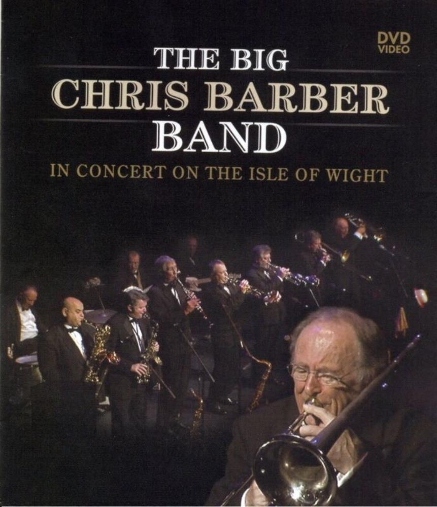 The Big Chris Barber Band: In Concert On the Isle of Wight DVD