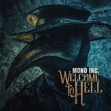 Welcome to Hell  von Mono Inc. | CD | Zustand gut