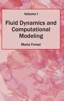 Maria Forest | Fluid Dynamics And Computational Modeling | Buch | Englisch
