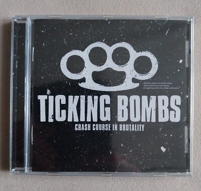 CD - TICKING BOMBS - CRASH COURSE IN BRUTALITY -- PUNK / OI -- OVP