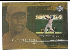 Carlos Delgado 2000 Upper Deck Baseball Prime Performers #PP3
