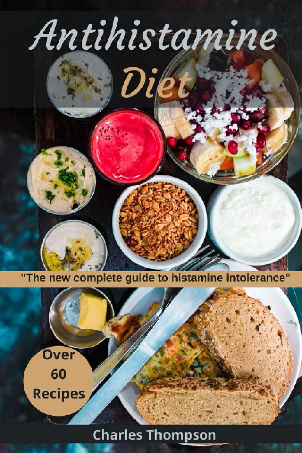 AntiHistamine Diet: The new guide to histamine intolerance. More than 80 delicious low histamine recipes - Image 2