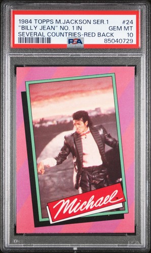 1984 Topps Michael Jackson Series 1 24 Billy Jean Red Back PSA 10 GEM MINT Pop 2