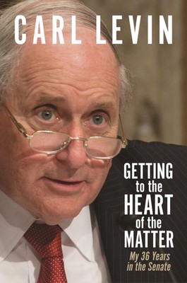 Getting to the Heart of the Matter: My 36 Years in the Senate (Title Not in ...