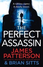 The Perfect Assassin: A Doc Savage ..., Patterson, Jame