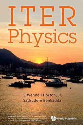 Iter Physics by Horton C Wendell: New