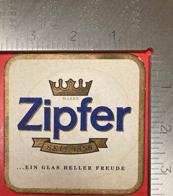 ZIPFER EIN GLAS HELLER FREUDE  3.5 INCH SQUARE BEER COASTER RARE VINTAGE