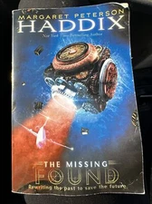 The Missing Series.: Found by Margaret Peterson Haddix (2008, Trade Paperback)