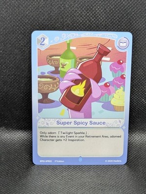Super Spicy Sauce - BP01-SPR22 - Kayou My Little Pony TCG Fantasy Wonderland