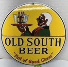 Vintage Style OLD SOUTH BEER "Full of Good Cheer" Porcelain Sign 12" round Sign