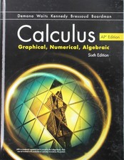 ADVANCED PLACEMENT CALCULUS GRAPHICAL NUMERICAL ALGEBRAIC SIX... Franklin D. Dem