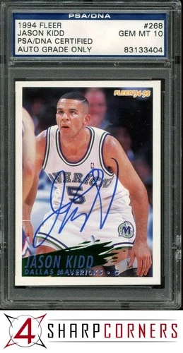 1994 FLEER #268 JASON KIDD RC HOF PSA DNA AUTO 10