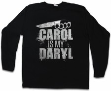 CAROL IS MY DARYL MEN LONG SLEEVE T-SHIRT The Walking Zombie Dead Knife Dixon