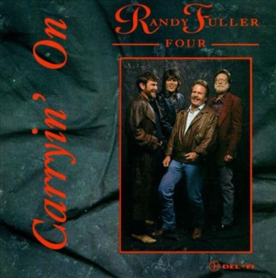 Randy Fuller Four: Carryin' On MUSIC AUDIO CD rock & roll 1992 DEL-FI Records