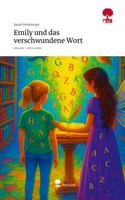 Emily Und Das Verschwundene Wort. Life Is A Story - Story.One Sarah Niedermayr