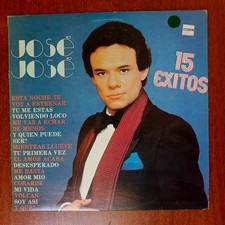 Jose Jose &lrm;&ndash; 15 Exitos - Me Basta - Volcan  [1990] Vinyl LP Ballad Ariola
