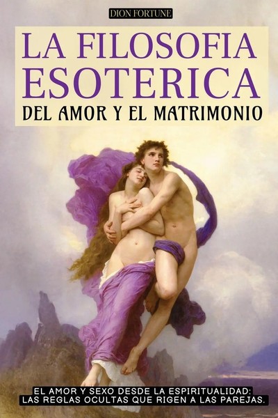 Dion Fortune (U. A.) | La FilosofÍA EsotÉRica Del Amor Y El Matrimonio | Buch-image