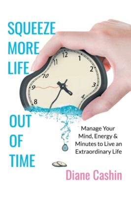 Cashin - Squeeze More Life out of Time  Manage Your Mind Energy  Min - X555z