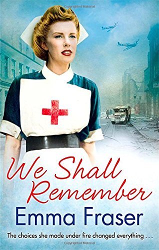 We Shall Remember By Emma Fraser