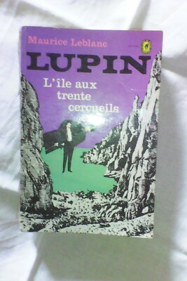 Maurice Leblanc / Lupin / Die Insel der dreißig Särge / Das Taschenbuch 1969