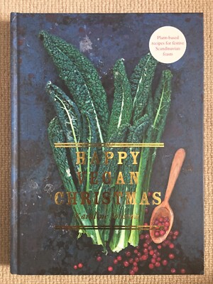 Karoline Jönsson Happy Vegan Christmas Hardback like New vegan Recipe Cookbook