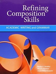 Refining Composition Skills: Academic Writing and Gramma... | Buch | Zustand gut