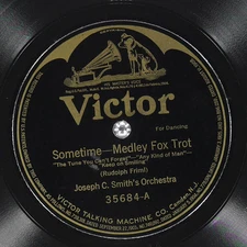JOSEPH C. SMITH'S ORCHESTRA Sometime VICTOR 35684 EX- 78rpm