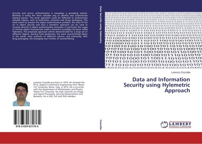 Data and Information Security using Hylemetric Approach Lorenzo Cozzella Buch