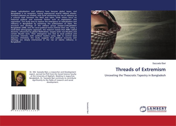 Threads Of Extremism Unraveling The Theocratic Tapestry In Bangladesh Bari Buch-image