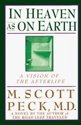 #ad In Heaven As on Earth : A Vision of the Afterlife Hardcover M. Sc $6.41