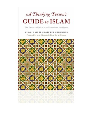 A Thinking Person s Guide to Islam Forward by H.M. King Abdullah II ibn-Al Husse
