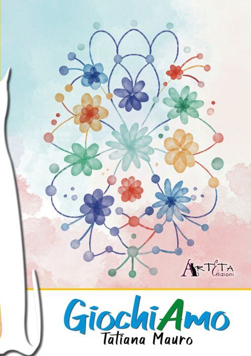 Libri Mauro Tatiana - Giochiamo