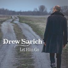 Let Him Go von Drew Sarich | CD | Zustand gut