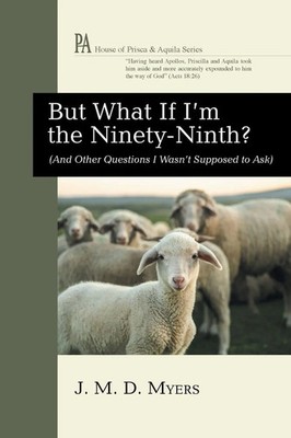 J. M. D. Myers | But What If I'm the Ninety-Ninth? | Taschenbuch | Englisch
