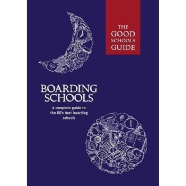 Good Schools Guide Boarding Schools