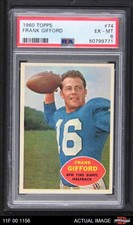 1960 Topps #74 Frank Gifford Giants-FB HOF Southern California PSA 6 - EX/MT