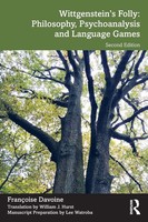 Wittgenstein's Folly Philosophy, Psychoanalysis And Language Games Davoine Buch