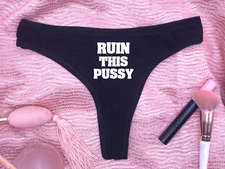 Ruin This Thong Size Queen Panties Bimbo Slut Clothing
