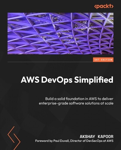 Akshay Kapoor AWS DevOps Simplified (Tascabile)