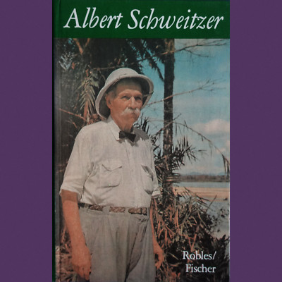 Albert Schweitzer Robles/Fischer *NEU*