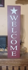 Welcome star vertical Rustic Primitive Farmhouse sign Handcrafted customizable