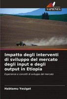 Habtamu Yesigat | Impatto Degli Interventi Di Sviluppo Del Mercato Degli...