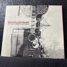 Any Way Shape or Form by Miller, Ben (CD, 2014)