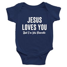 Faith Baby Bodysuit Kids Youth T-shirt Gift Jesus Loves You But Im His Favorite